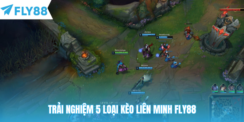 Trải nghiệm 5 loại kèo liên minh Fly88